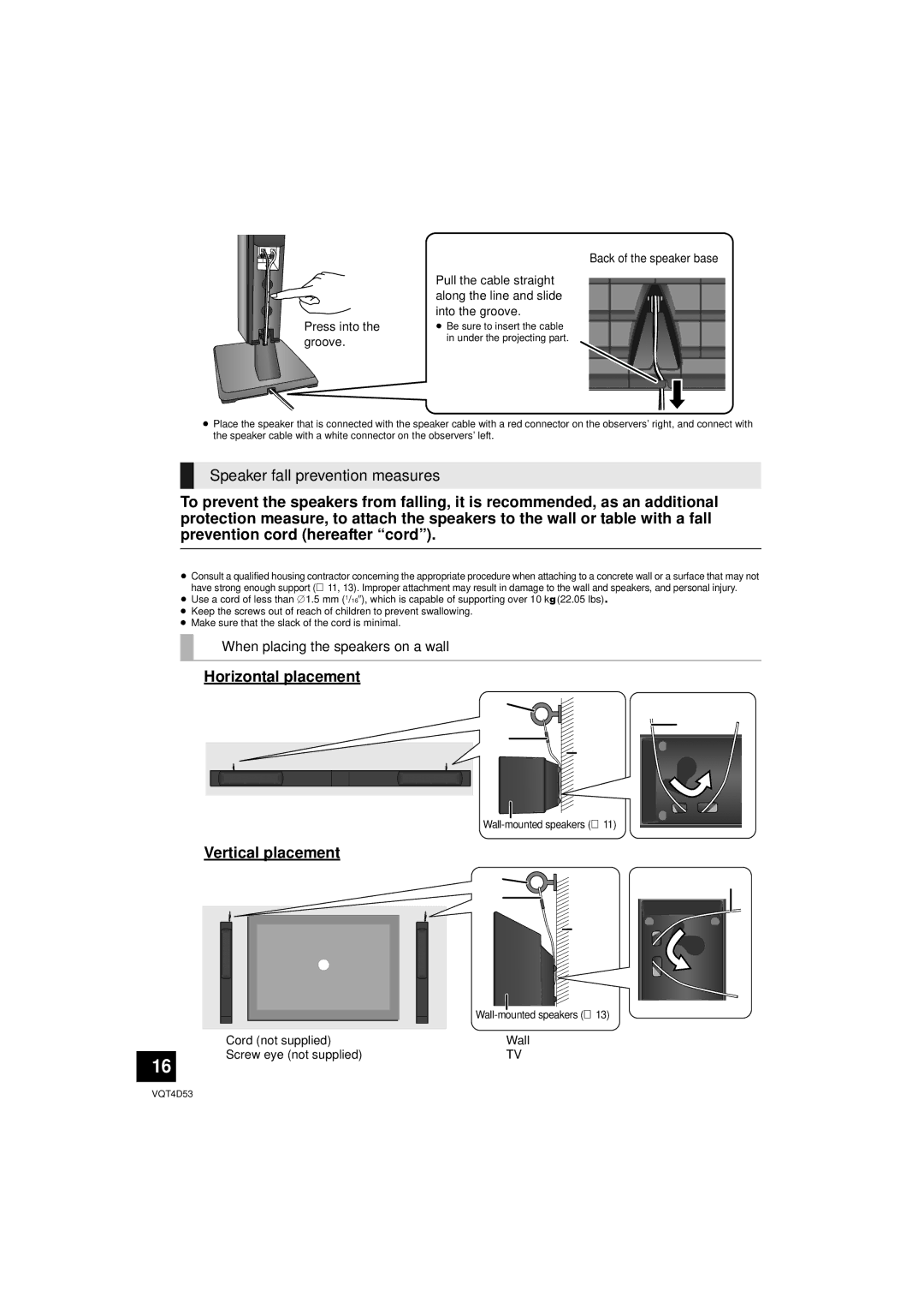 Panasonic SC-HTB20 owner manual Horizontal placement, Vertical placement, When placing the speakers on a wall 