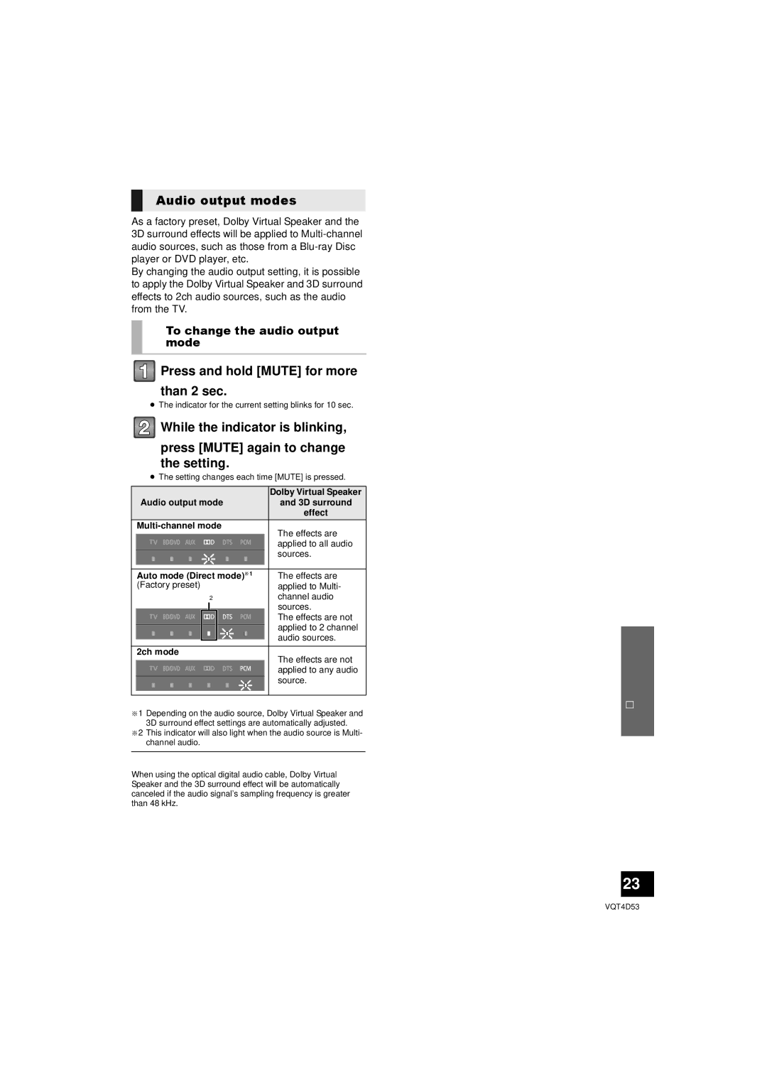 Panasonic SC-HTB20 Audio output modes, Press and hold Mute for more than 2 sec, To change the audio output mode 