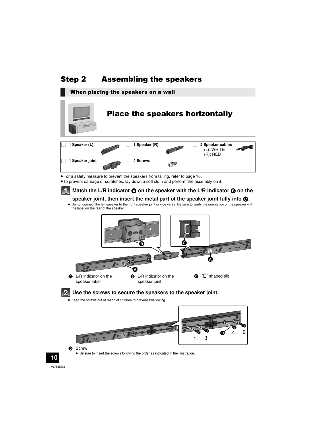 Panasonic SC-HTB20 Assembling the speakers, Place the speakers horizontally, When placing the speakers on a wall,     