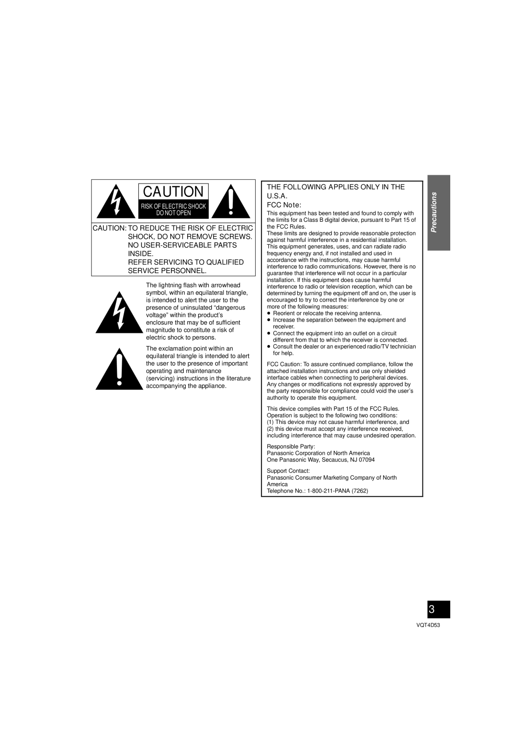 Panasonic SC-HTB20 THE FOLLOWING APPLIES ONLY IN THE U.S.A FCC Note, Precautions, Risk Of Electric Shock Do Not Open 