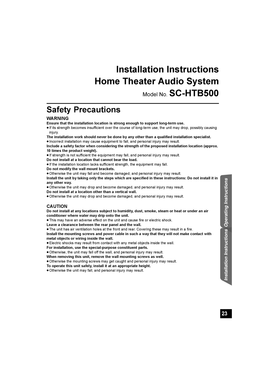 Panasonic SC-HTB500 Do not install at a location that cannot bear the load, Do not modify the wall mount brackets 