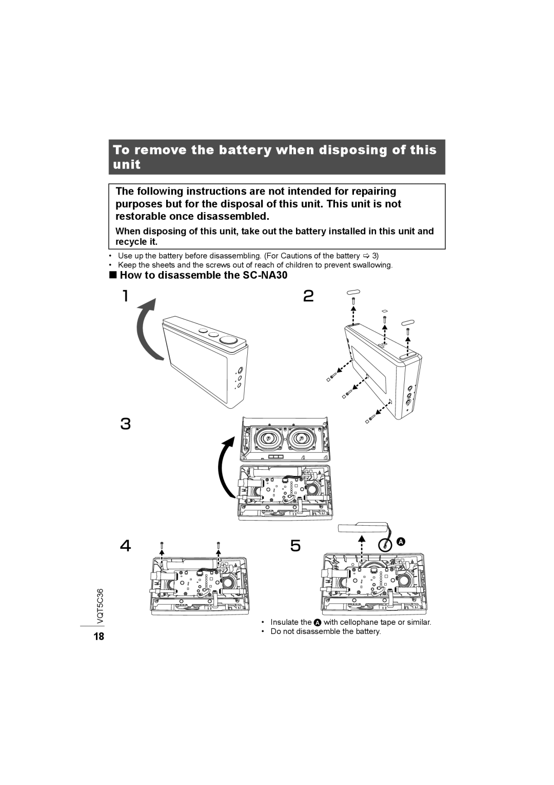 Panasonic owner manual To remove the battery when disposing of this unit, How to disassemble the SC-NA30 