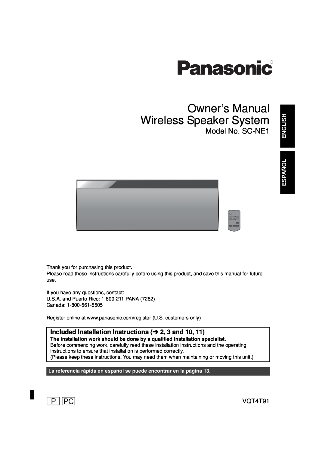 Panasonic owner manual VQT4T91, Español English, Model No. SC-NE1, P Pc, Included Installation Instructions l 2, 3 and 