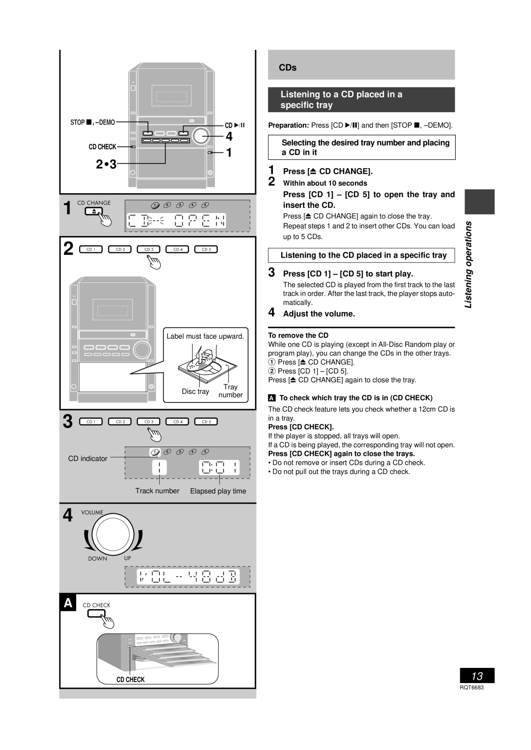 Panasonic SC-PM18 manual Listening to a CD placed in a specific tray, a CD in it, Press c CD CHANGE, insert the CD 