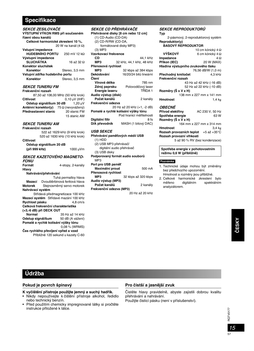 Panasonic SC-PM45 manual Specifikace, ÚdrÏba, Pokud je povrch ‰pinav˘ Pro ãist‰í a jasnûj‰í zvuk, Sekce ZESILOVAâE 