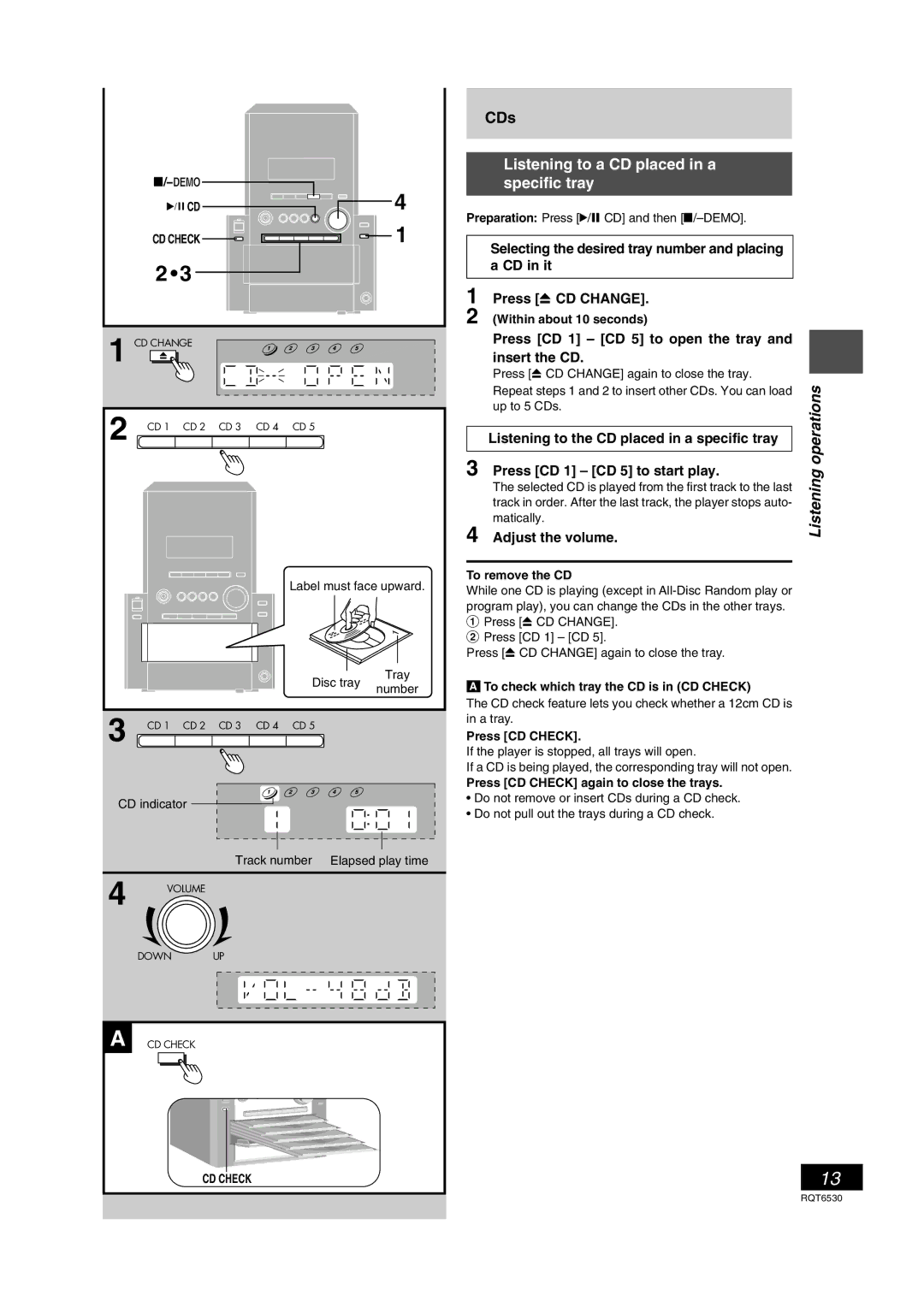 Panasonic SC-PM47 manual Listening to a CD placed in a Specific tray, Press CD 1 CD 5 to open the tray and insert the CD 