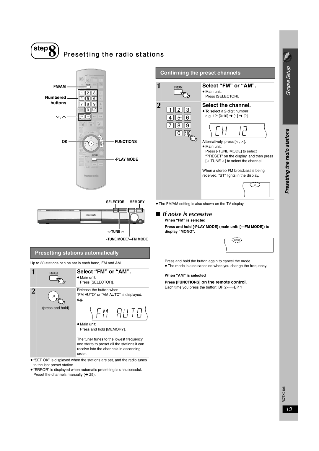 Panasonic SC-PT760, SC-PT1054 If noise is excessive, Confirming the preset channels, Select FM or AM, Select the channel 