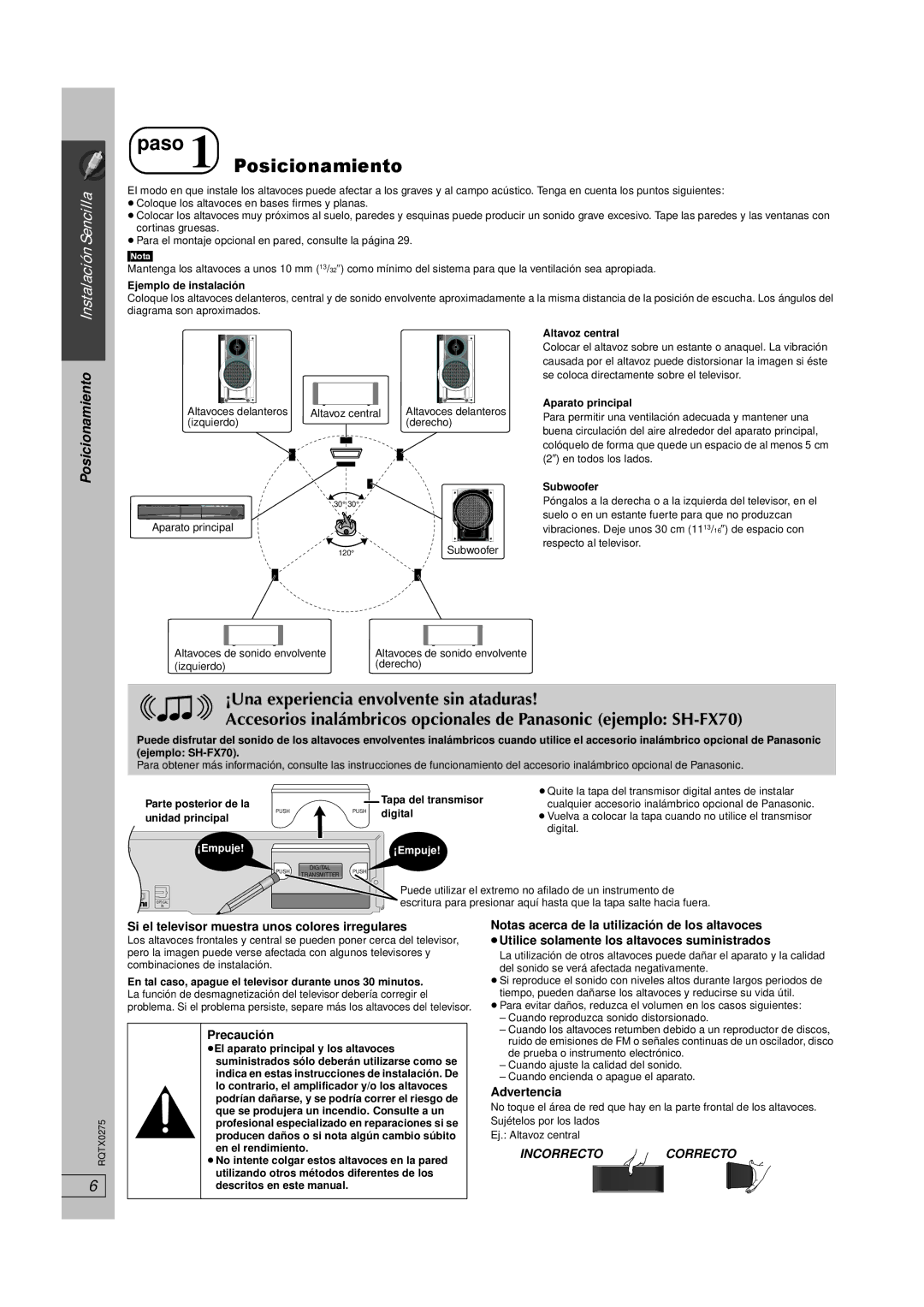 Panasonic SC-PT665 manual Paso 1 Posicionamiento, Si el televisor muestra unos colores irregulares, Precaución, Advertencia 