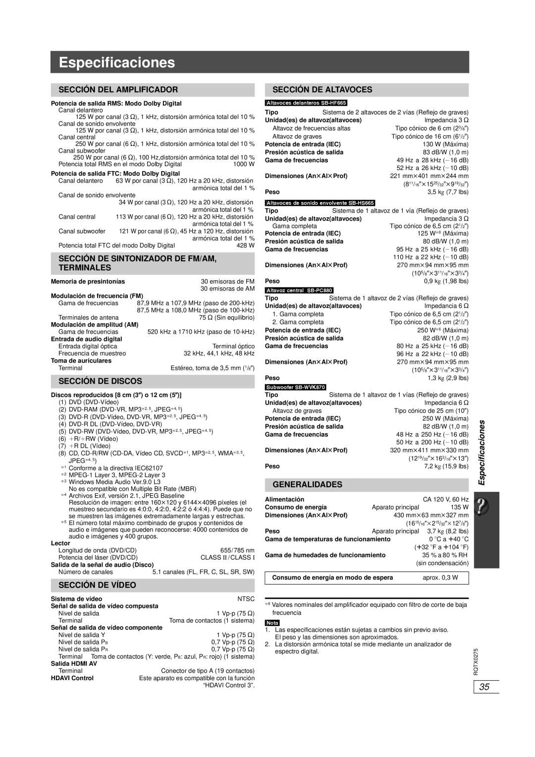 Panasonic SC-PT665 Especificaciones, Sección Del Amplificador, Sección De Sintonizador De Fm/Am, Terminales, Generalidades 
