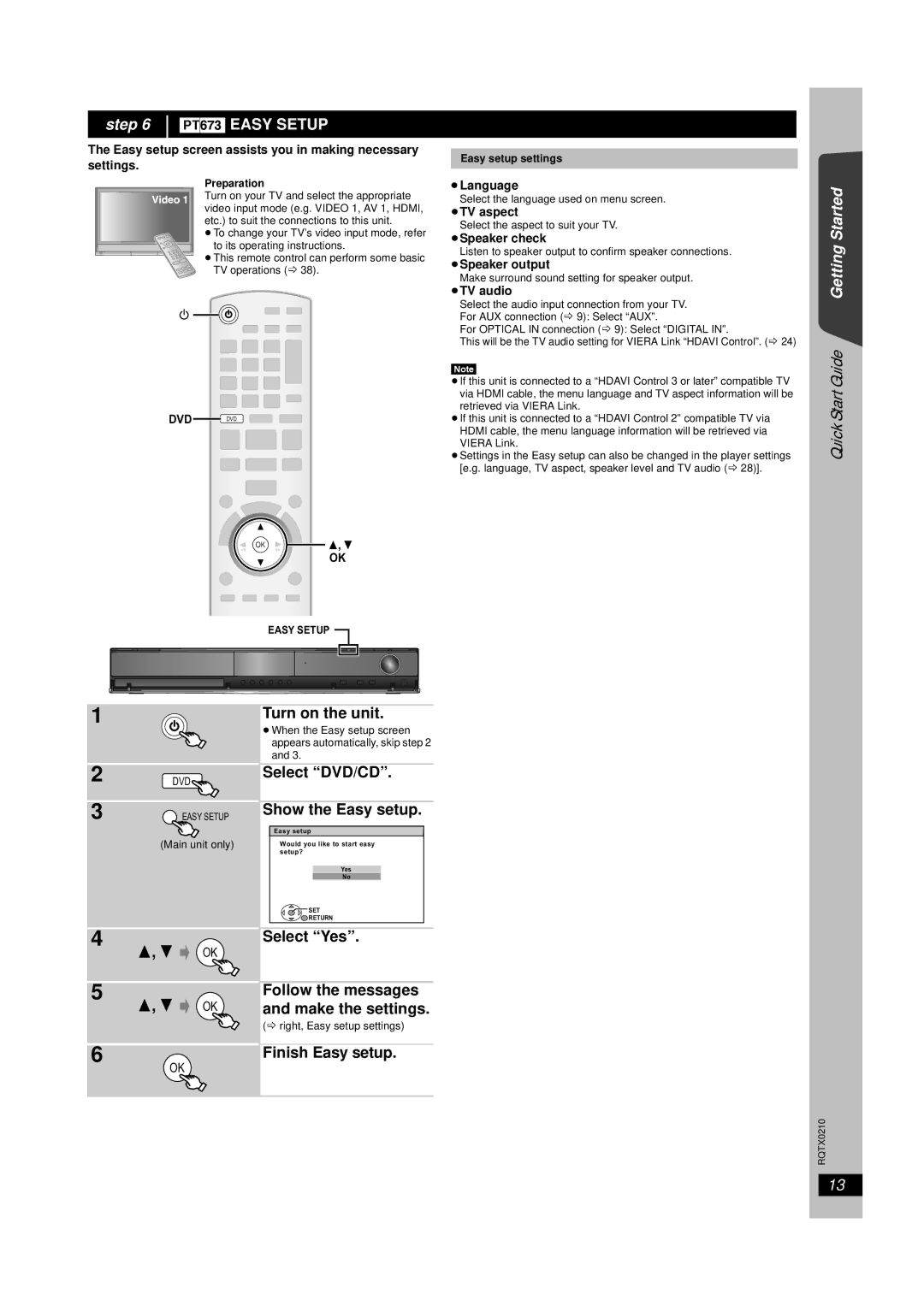 Panasonic SC-PT673 Select DVD/CD Show the Easy setup, Select Yes Follow the messages and make the settings, Easy Setup 