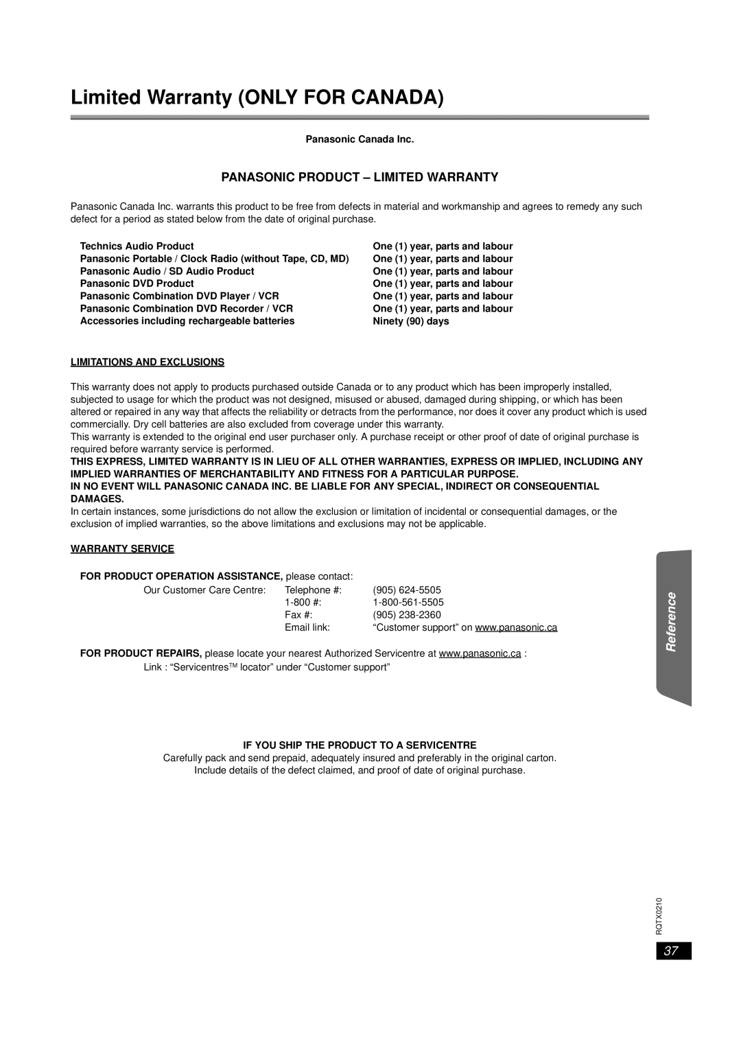 Panasonic SC-PT673, SC-PT670 manual Limited Warranty ONLY FOR CANADA, Panasonic Product - Limited Warranty, Reference 