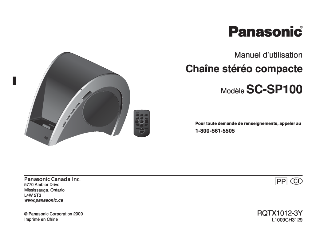 Panasonic manual Chaîne stéréo compacte, Manuel d’utilisation, PP Cf RQTX1012-3Y, Modèle SC-SP100, Panasonic Canada Inc 