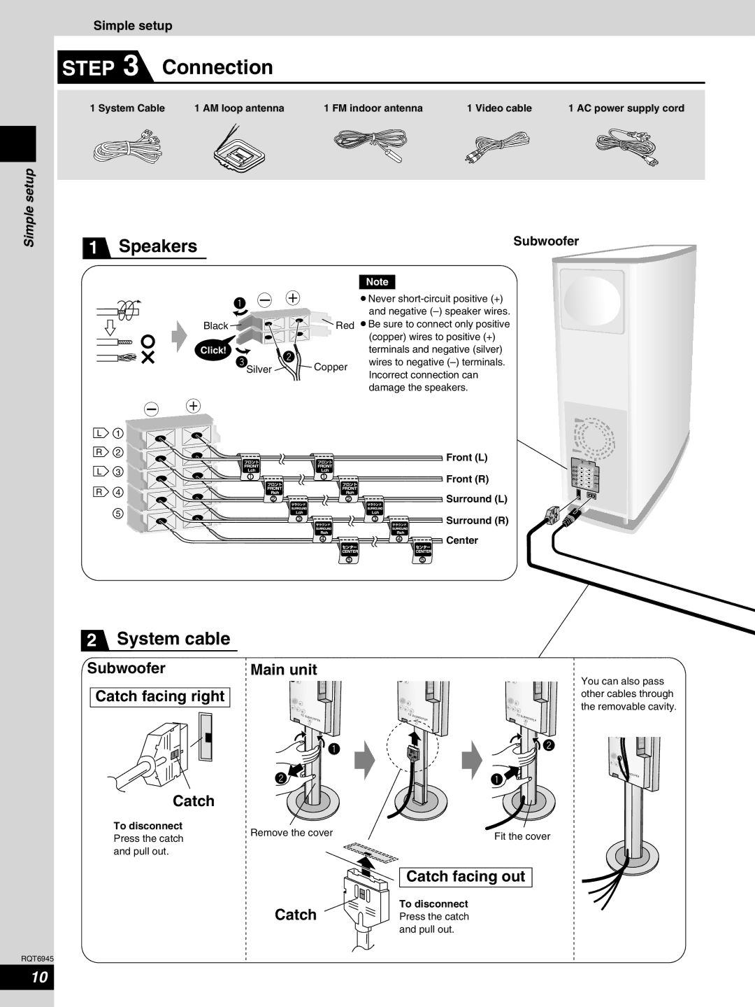 Panasonic SC-ST1 warranty Speakers, System cable, Subwoofer Main unit Catch facing right, Catch facing out 