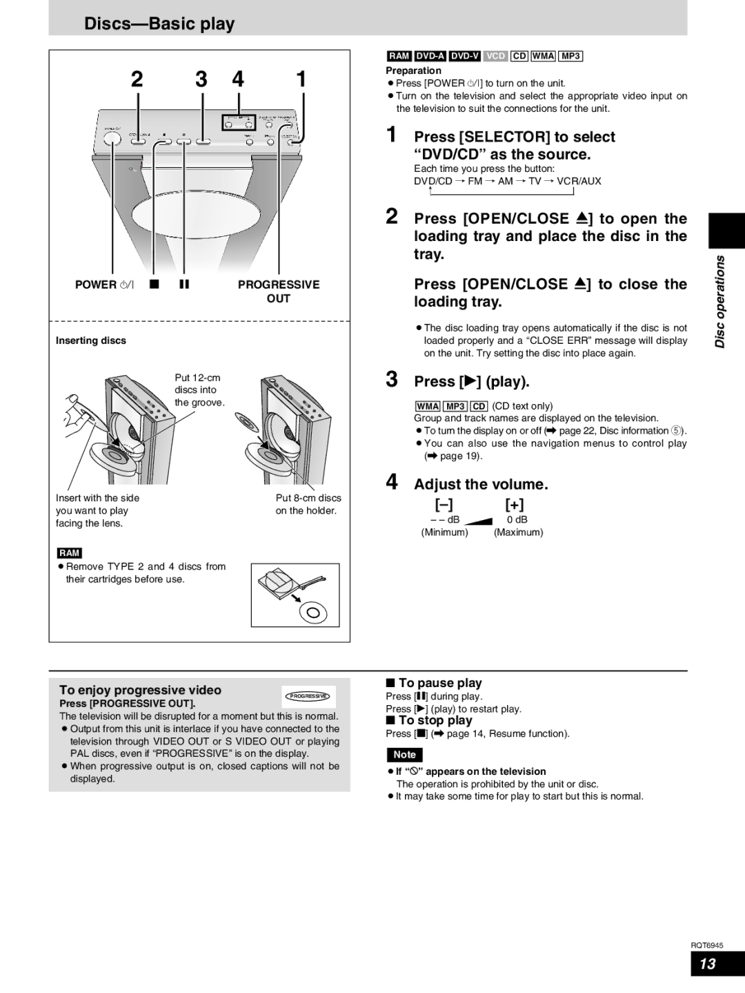 Panasonic SC-ST1 warranty Discs-Basic play, Press Selector to select DVD/CD as the source, Press q play, Adjust the volume 