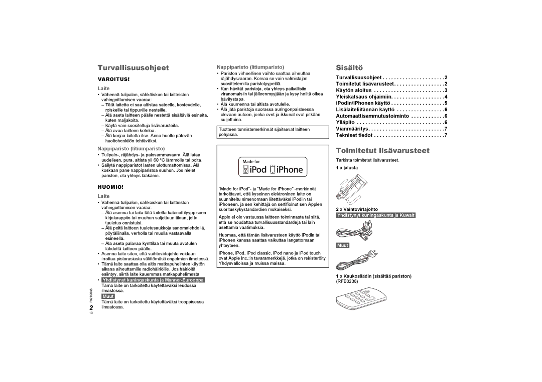 Panasonic SCGT07 manual Turvallisuusohjeet, Sisältö, Toimitetut lisävarusteet, Varoitus, Huomio 