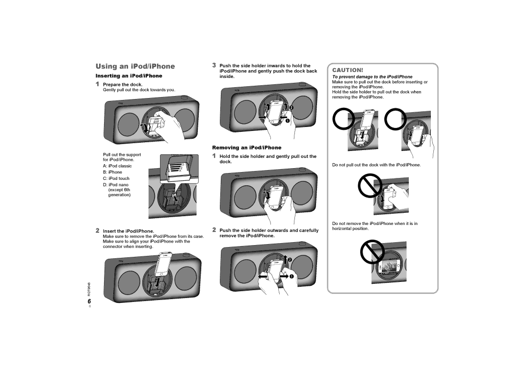 Panasonic SCGT07 manual Using an iPod/iPhone, Inserting an iPod/iPhone, Removing an iPod/iPhone 