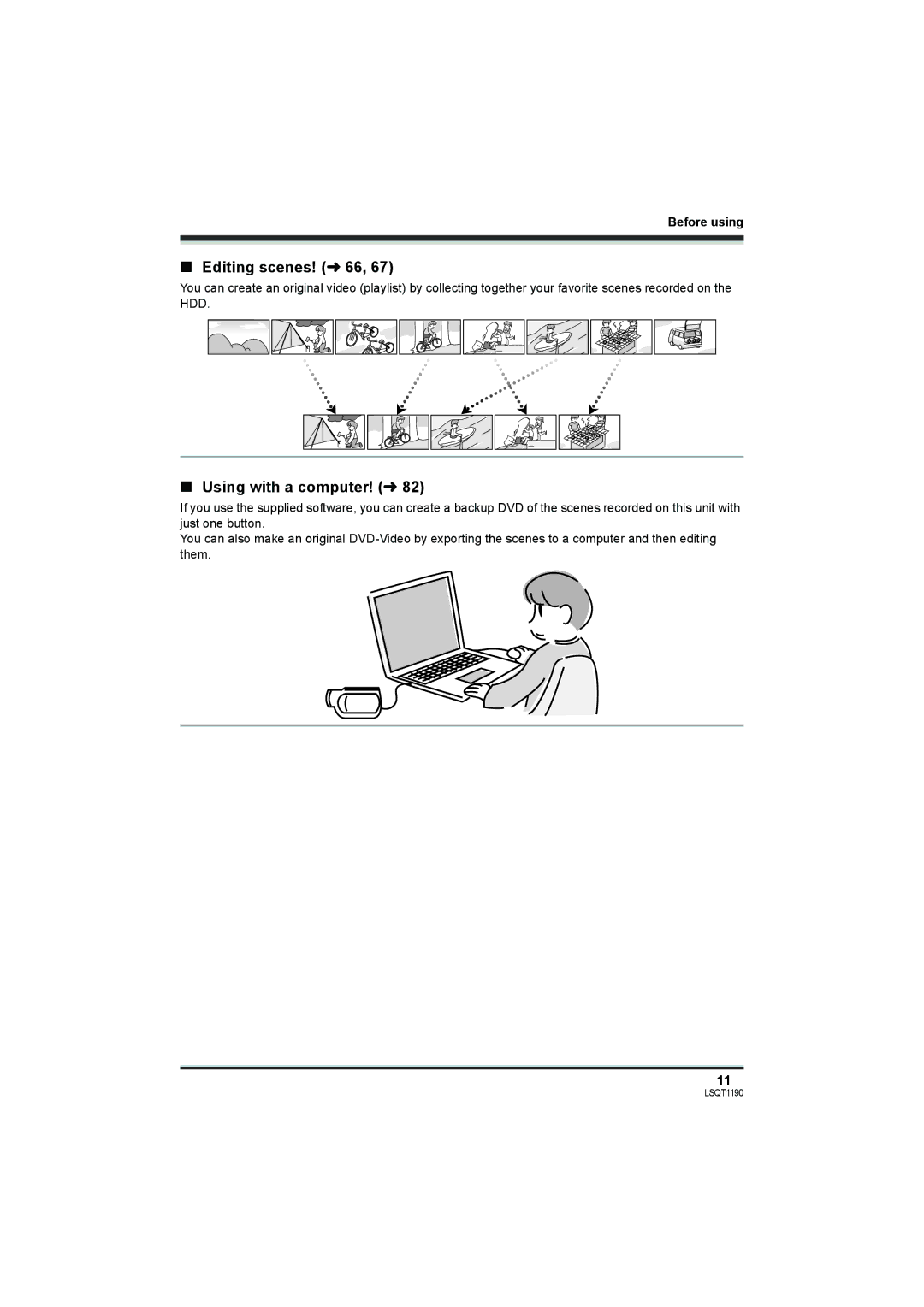 Panasonic SDR-H18, SDR-H200 operating instructions Editing scenes! l66, Using with a computer! l 