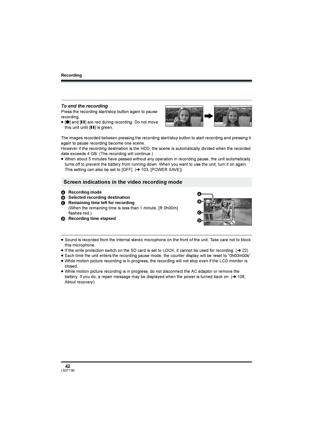 Panasonic SDR-H200, SDR-H18 Screen indications in the video recording mode, To end the recording, Recording mode 