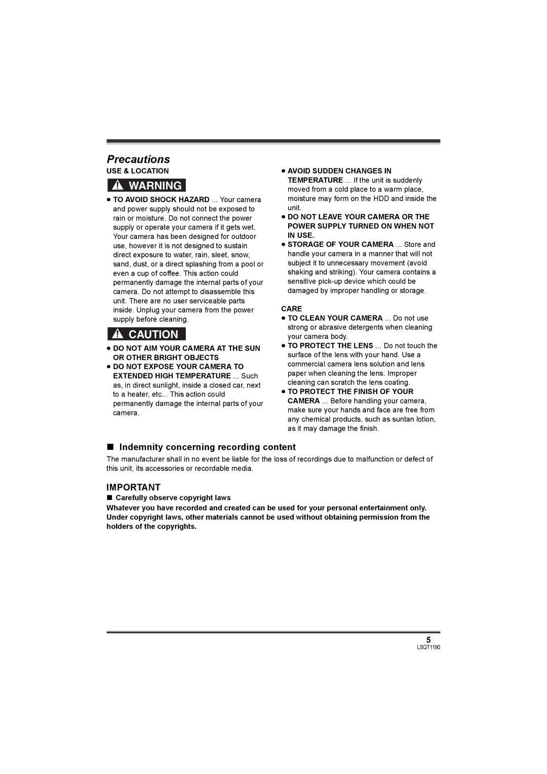 Panasonic SDR-H18, SDR-H200 operating instructions Indemnity concerning recording content, USE & Location, Care 