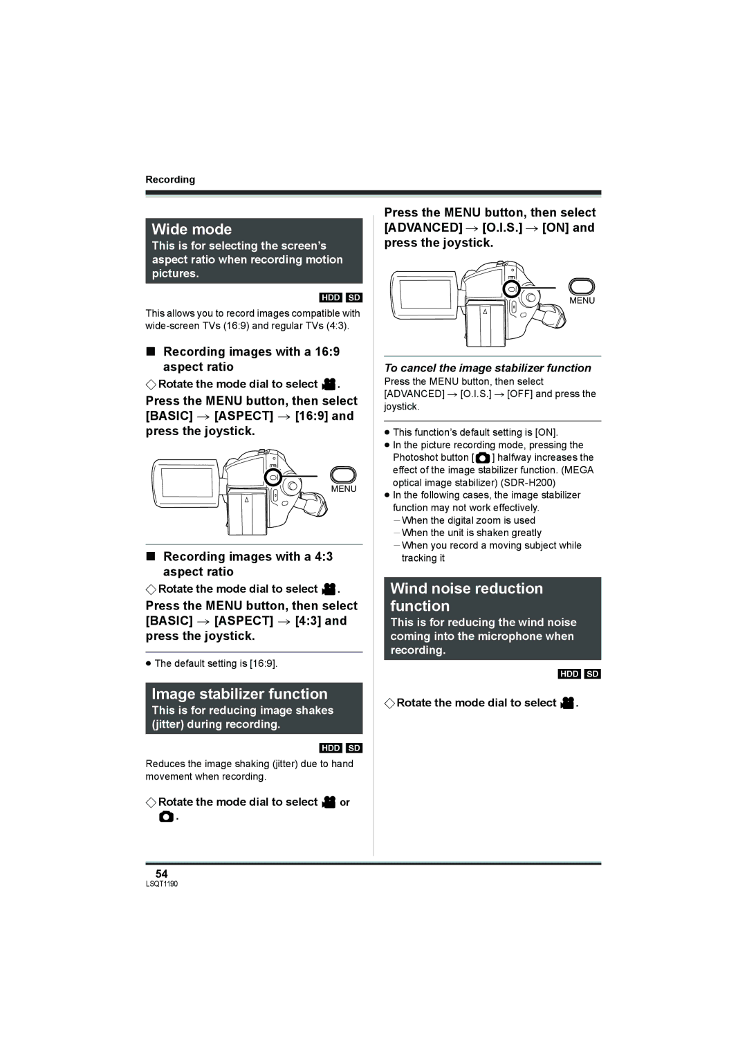 Panasonic SDR-H200, SDR-H18 operating instructions Wide mode, Image stabilizer function, Wind noise reduction function 