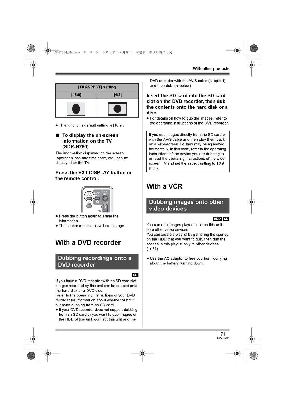 Panasonic SDR-H250GN, SDR-H20GN With a DVD recorder, With a VCR, Dubbing recordings onto a DVD recorder 