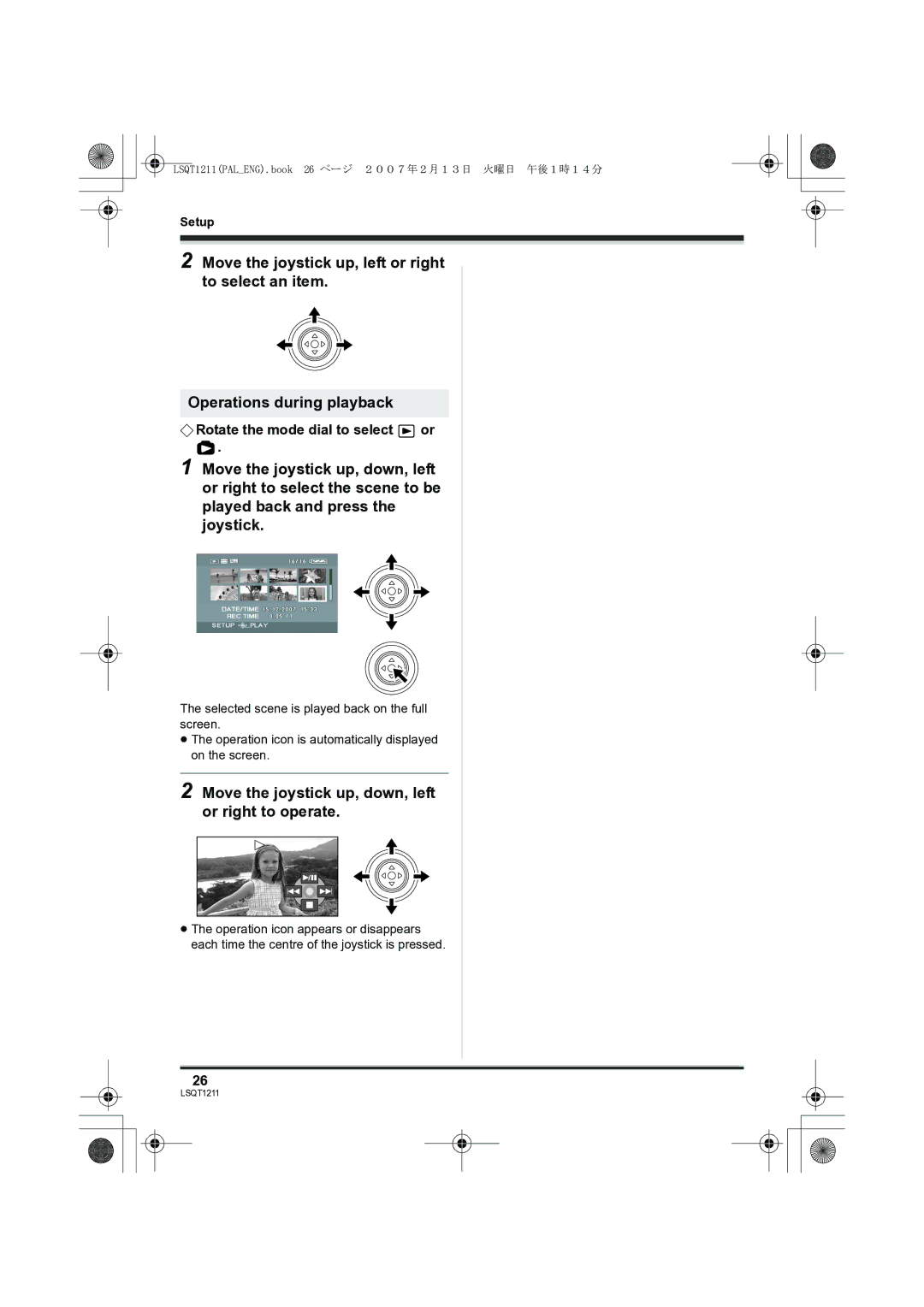 Panasonic SDR-H250EB operating instructions Move the joystick up, down, left or right to operate 