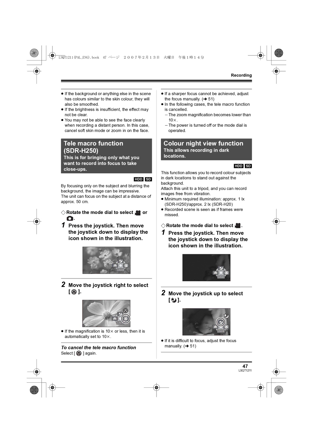 Panasonic SDR-H250EB Tele macro function SDR-H250, Colour night view function, Move the joystick up to select 