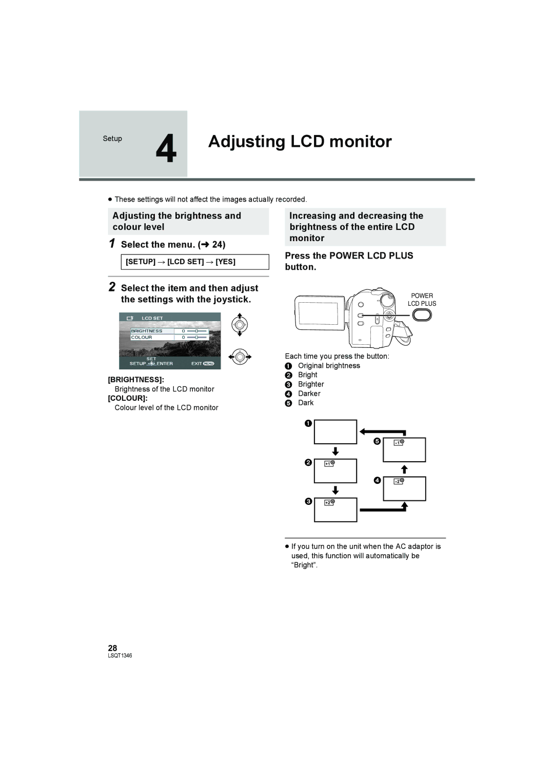 Panasonic SDR-H50 operating instructions Setup 4 Adjusting LCD monitor, Setup # LCD SET # YES, Brightness, Colour 