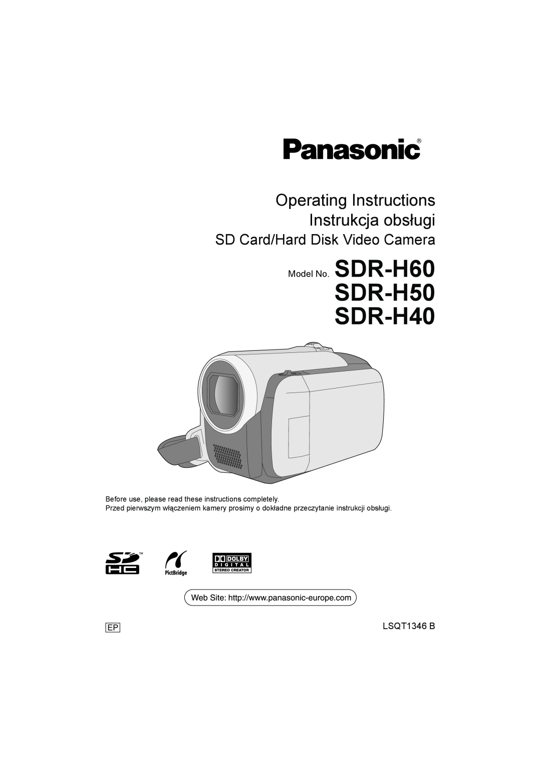 Panasonic operating instructions Model No. SDR-H60, LSQT1346 B, SDR-H50 SDR-H40, SD Card/Hard Disk Video Camera 