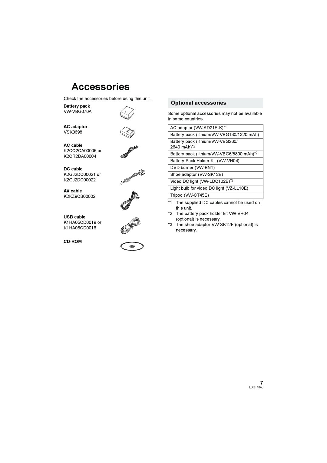 Panasonic SDR-H50 Accessories, Optional accessories, Battery pack, AC adaptor, AC cable, DC cable, AV cable, USB cable 
