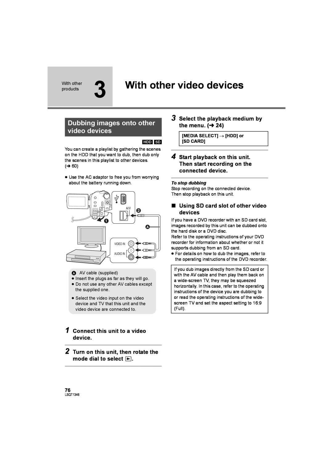 Panasonic SDR-H50 With other video devices, Dubbing images onto other video devices, Connect this unit to a video device 