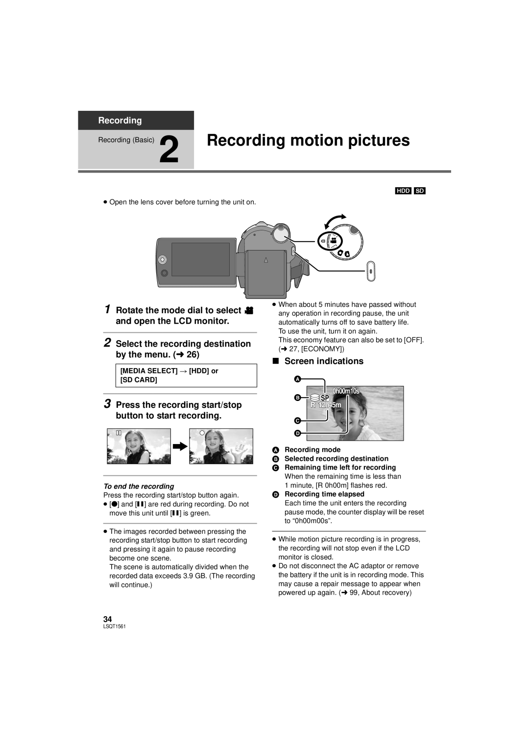 Panasonic SDR-H79P Recording motion pictures, Press the recording start/stop button to start recording, Screen indications 