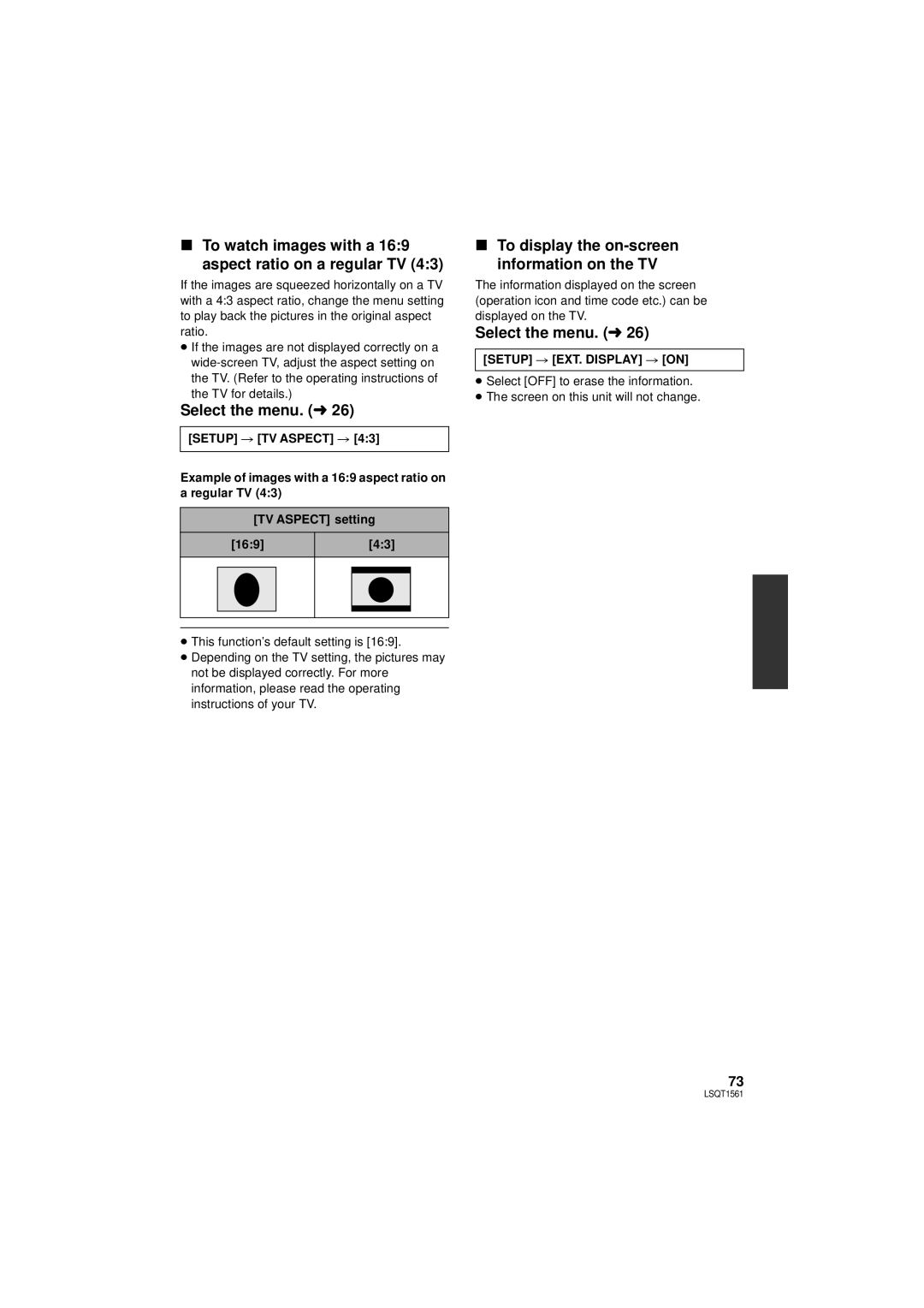 Panasonic SDR-H79P To watch images with a 169 aspect ratio on a regular TV, To display the on-screen information on the TV 