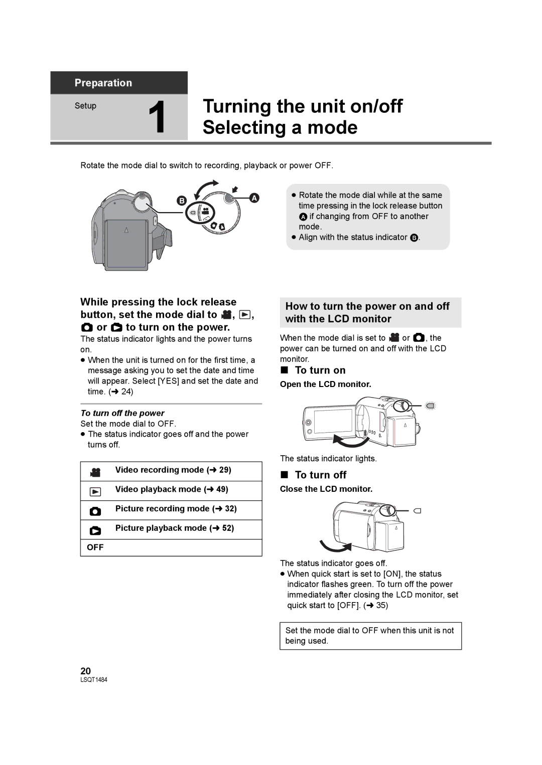 Panasonic SDR-H80 Turning the unit on/off, Selecting a mode, How to turn the power on and off with the LCD monitor 