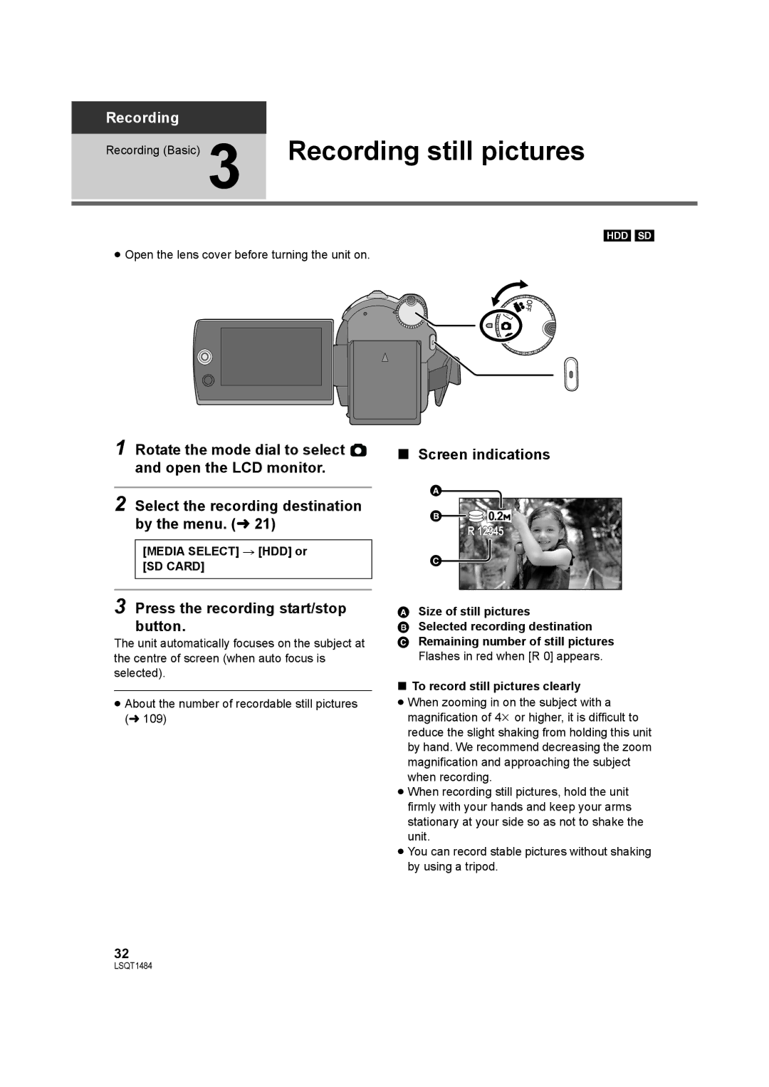 Panasonic SDR-H80 Recording still pictures, Press the recording start/stop button, 12345, To record still pictures clearly 