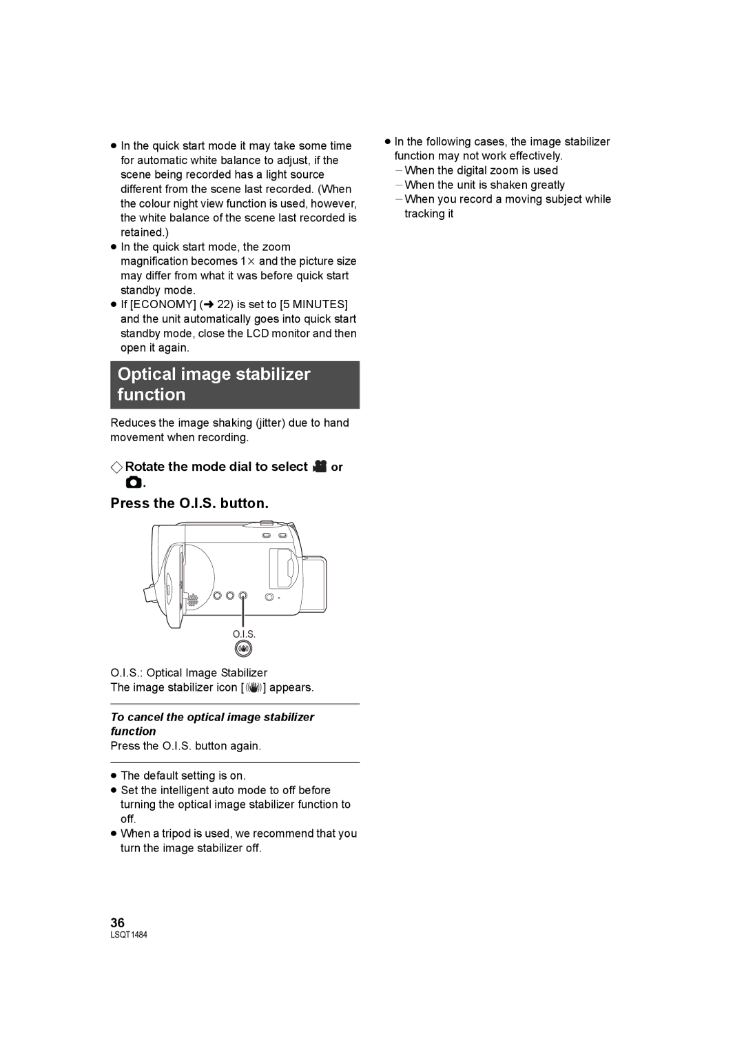 Panasonic SDR-H80 operating instructions Optical image stabilizer function, Press the O.I.S. button 