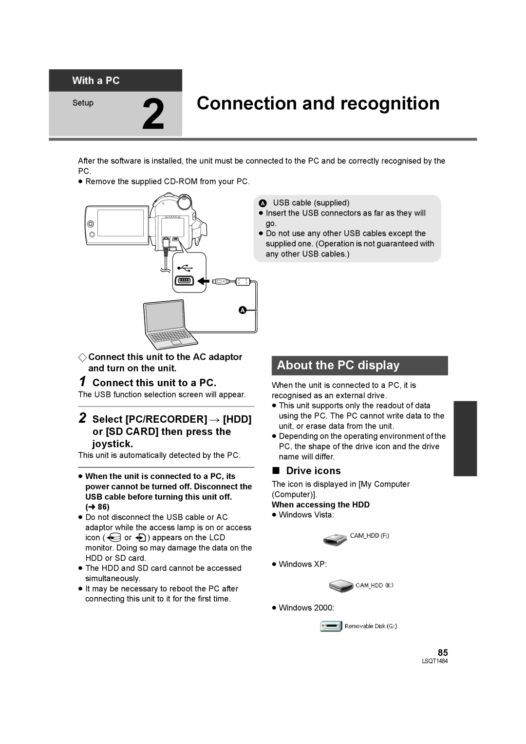 Panasonic SDR-H80 Connection and recognition, About the PC display, Connect this unit to a PC, Drive icons 