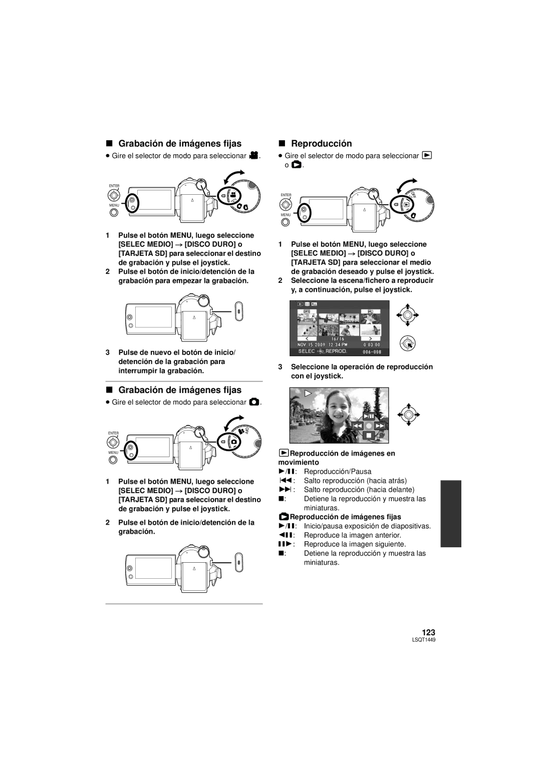 Panasonic SDR-H80PC Grabación de imágenes fijas, Reproducción, Pulse el botón de inicio/detención de la grabación 