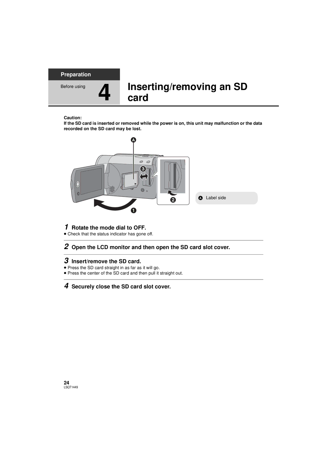 Panasonic SDR-H90P Inserting/removing an SD, Card, Rotate the mode dial to OFF, Securely close the SD card slot cover 