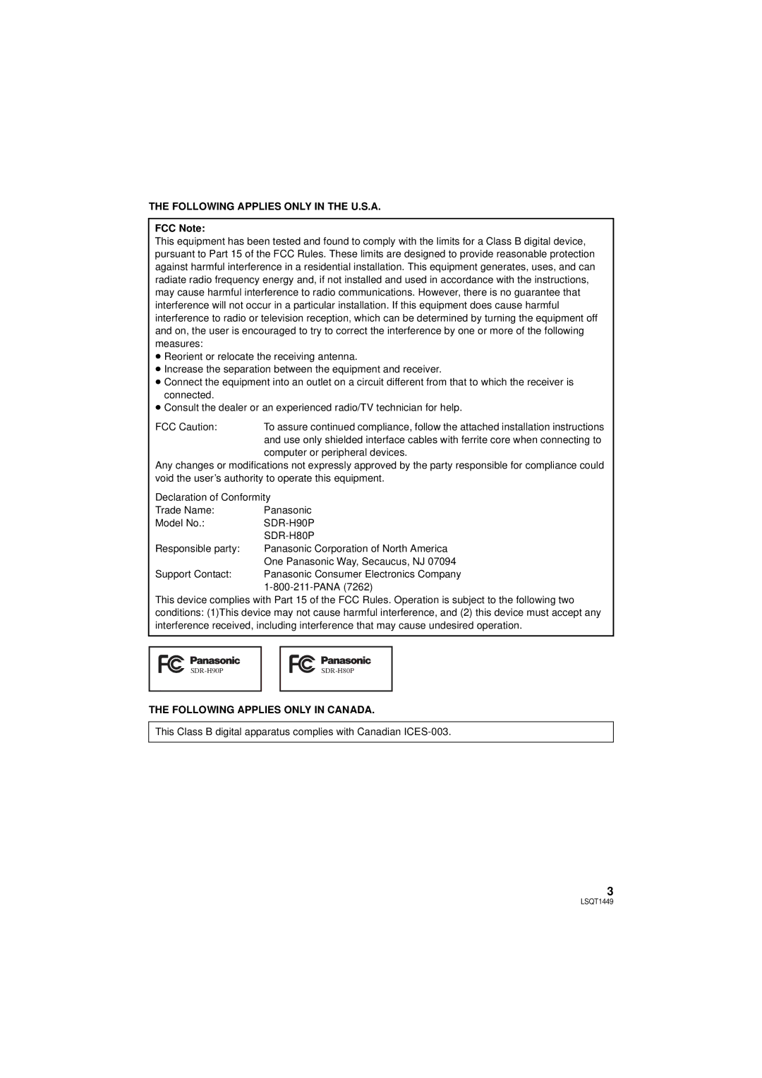 Panasonic SDR-H80PC, SDR-H90PC Following Applies only in the U.S.A, FCC Note, Following Applies only in Canada 