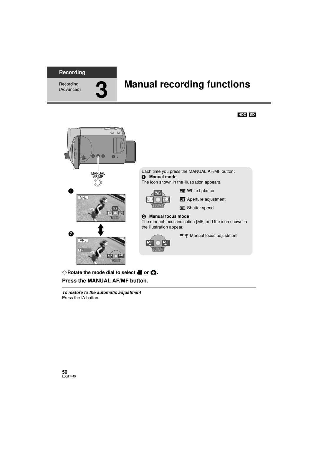 Panasonic SDR-H80P, SDR-H90P Manual recording functions, Press the Manual AF/MF button, Manual mode, Manual focus mode 