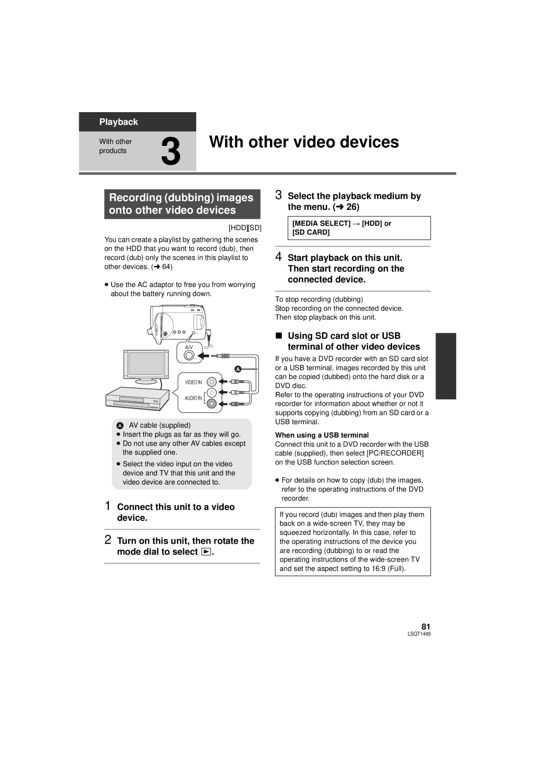 Panasonic SDR-H90PC With other video devices, Recording dubbing images onto other video devices, To stop recording dubbing 