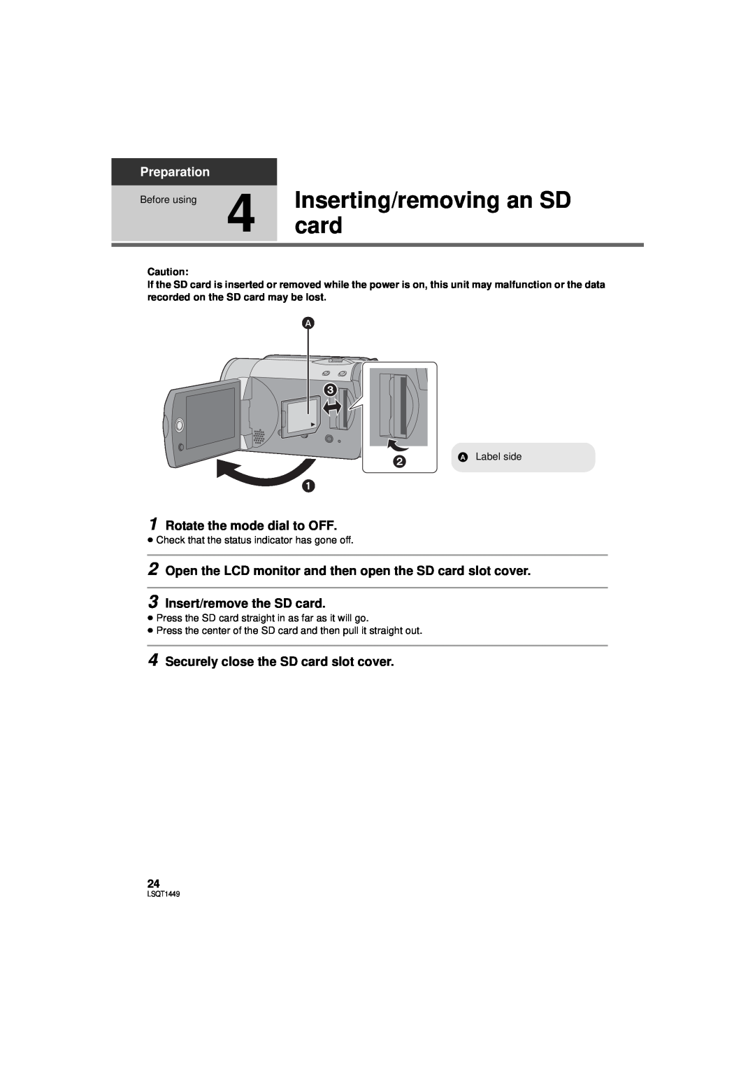 Panasonic SDR-H90P Inserting/removing an SD, Rotate the mode dial to OFF, Insert/remove the SD card, Preparation 
