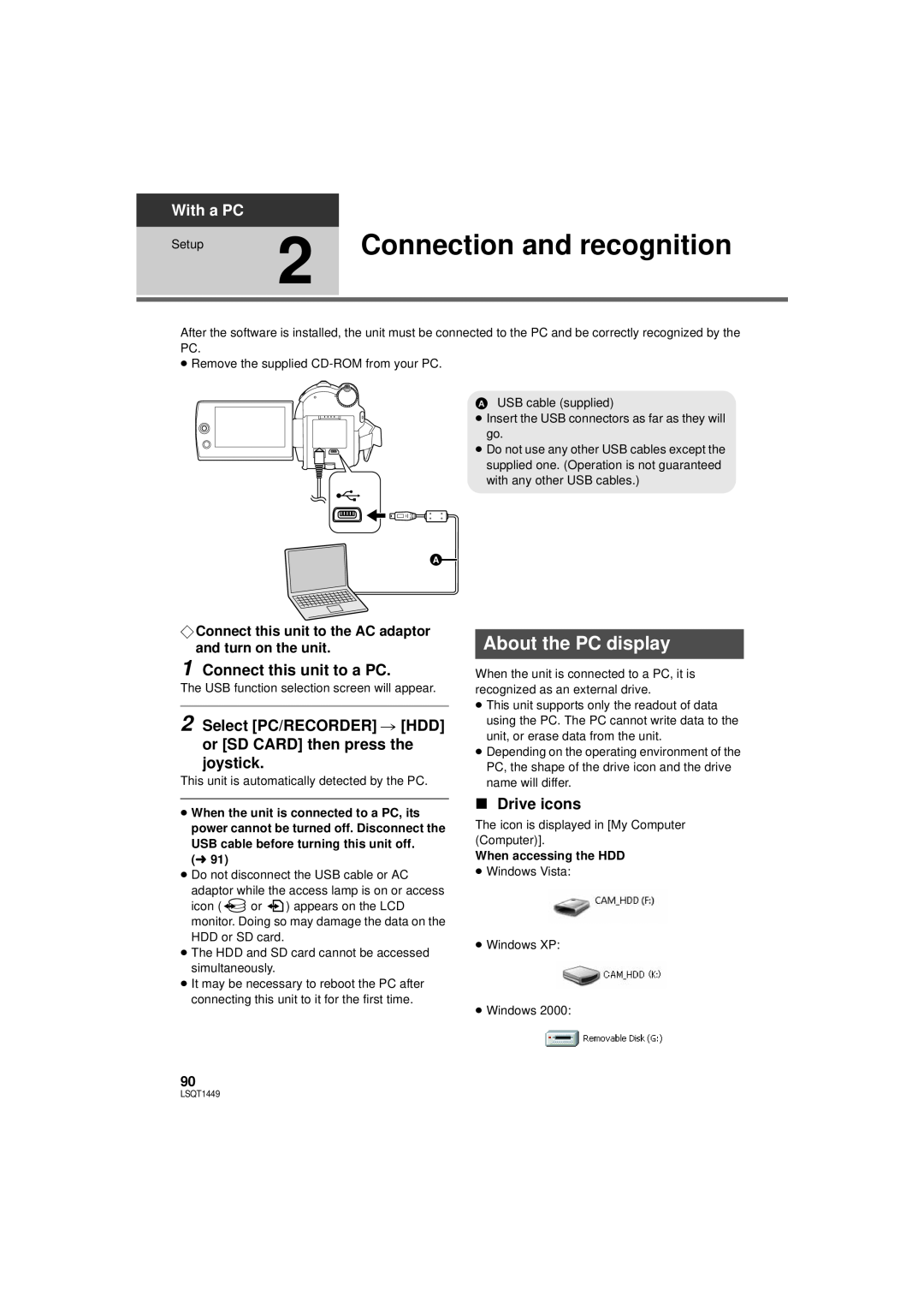 Panasonic SDR-H80P Connection and recognition, About the PC display, Connect this unit to a PC, ∫ Drive icons, With a PC 