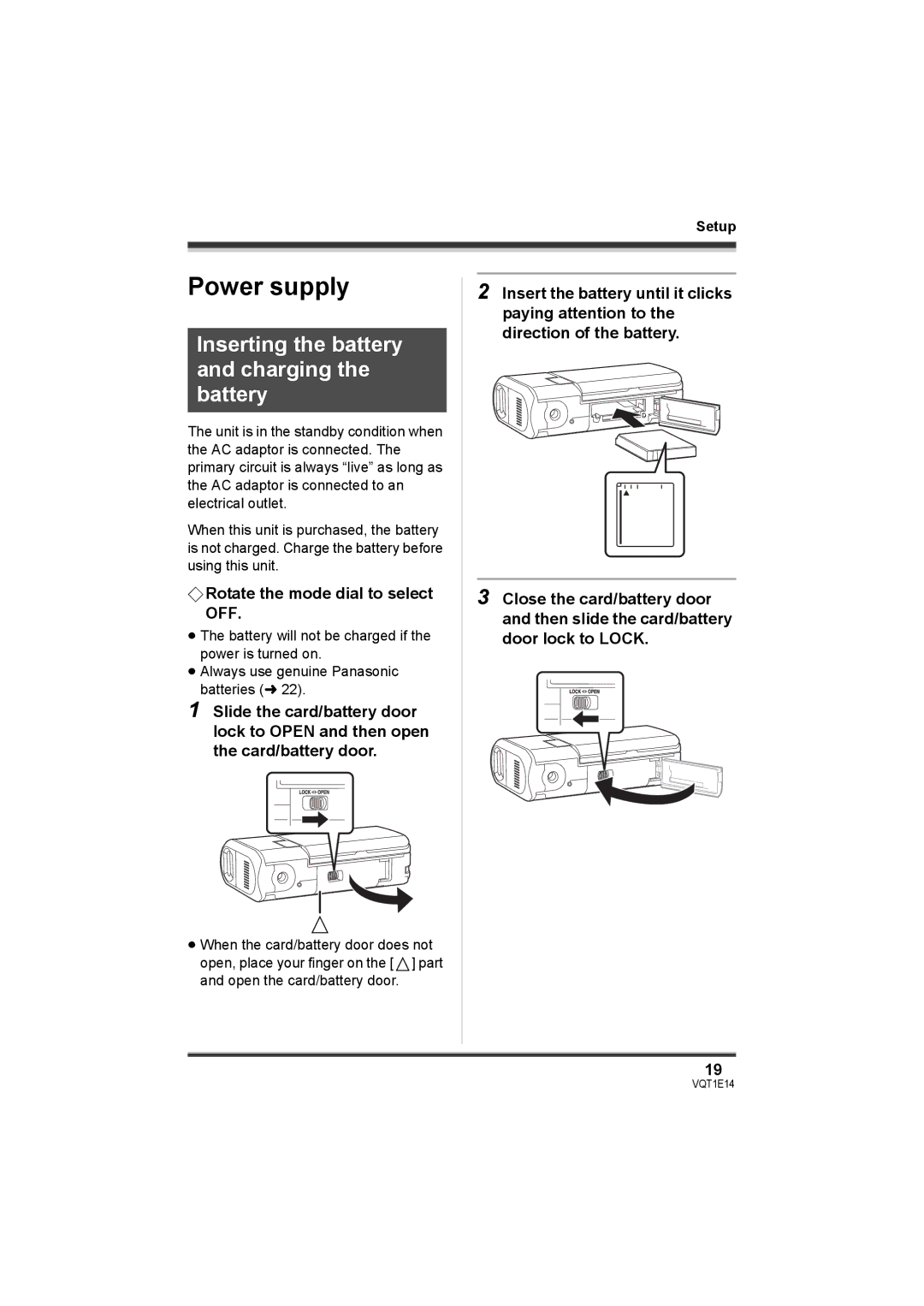 Panasonic SDR-S10 Power supply, Inserting the battery and charging the battery, ¬ Rotate the mode dial to select OFF 