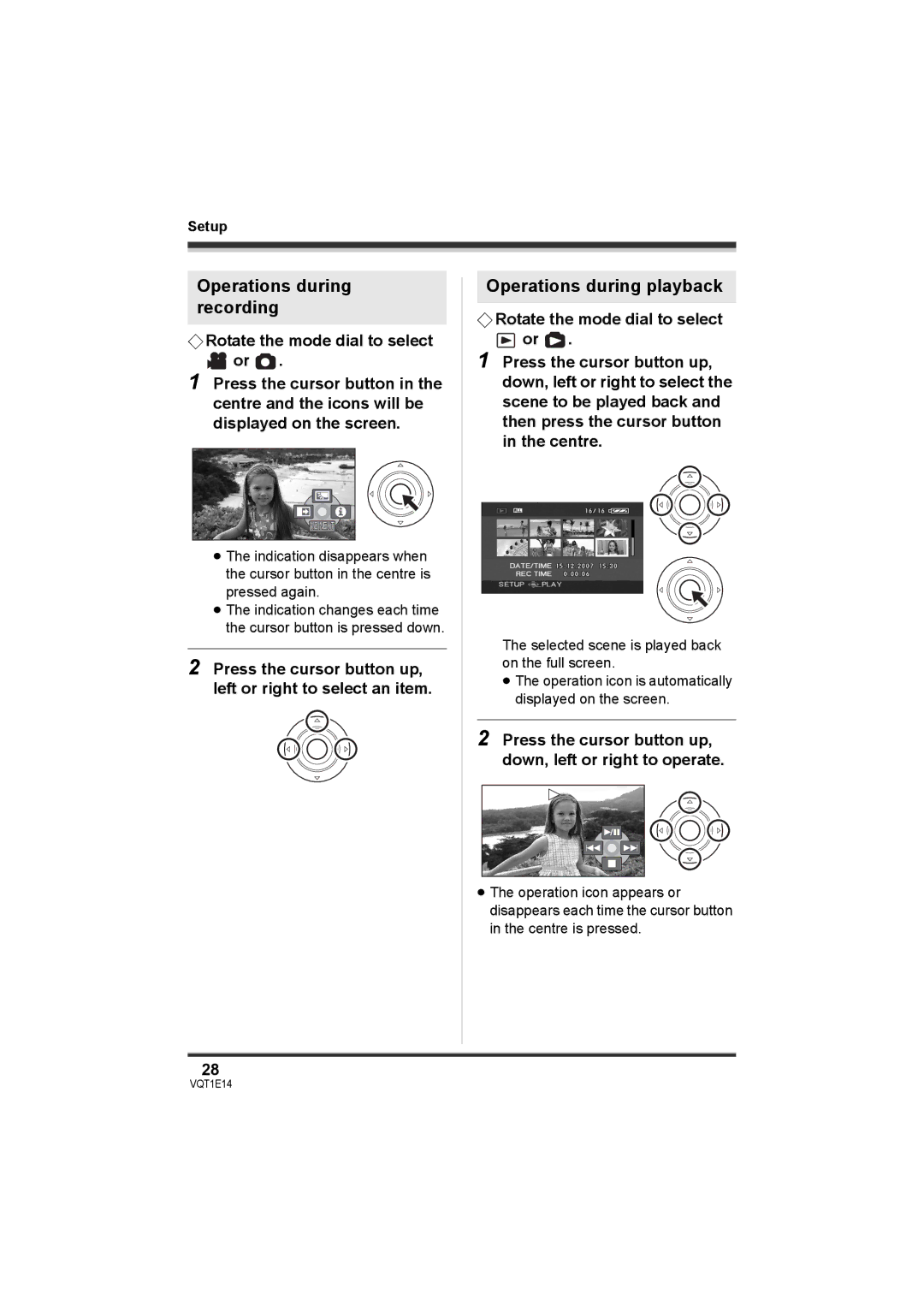 Panasonic SDR-S10 operating instructions Operations during recording, Operations during playback 