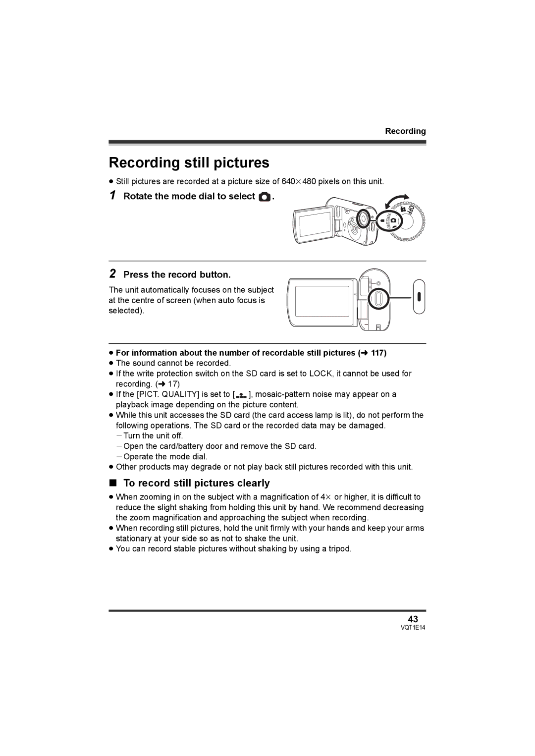 Panasonic SDR-S10 operating instructions Recording still pictures, To record still pictures clearly 