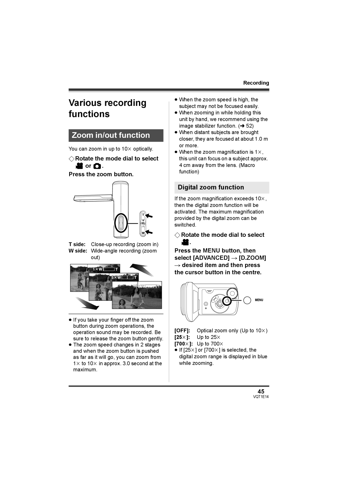 Panasonic SDR-S10 Zoom in/out function, Digital zoom function, ¬ Rotate the mode dial to select Press the zoom button 