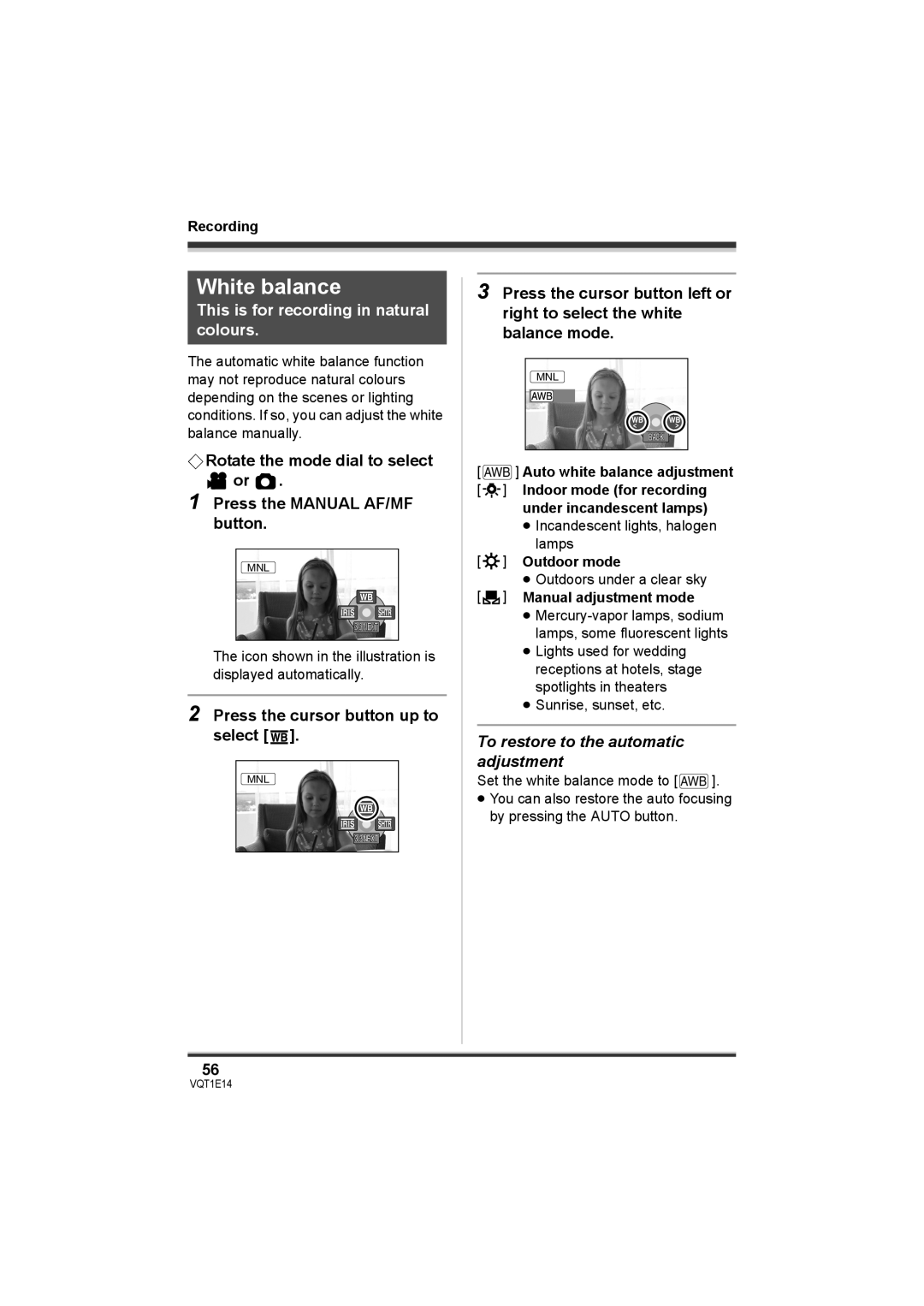 Panasonic SDR-S10 operating instructions White balance, Under incandescent lamps, Outdoor mode 