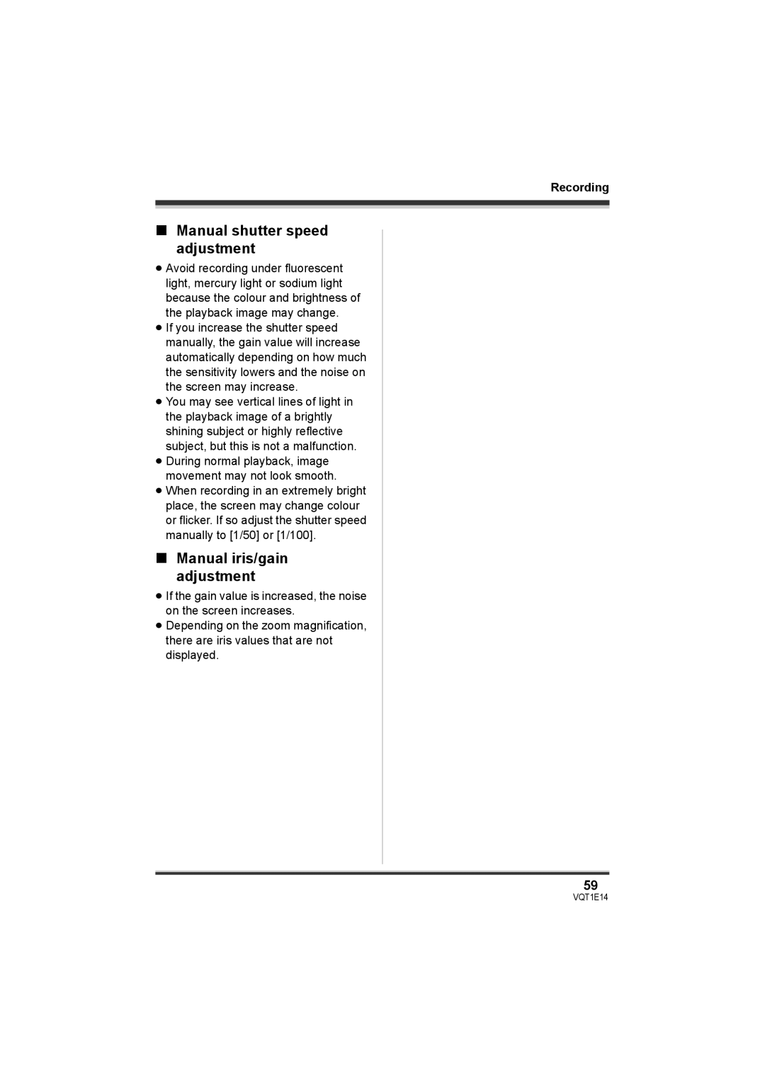 Panasonic SDR-S10 operating instructions Manual shutter speed adjustment, Manual iris/gain adjustment 